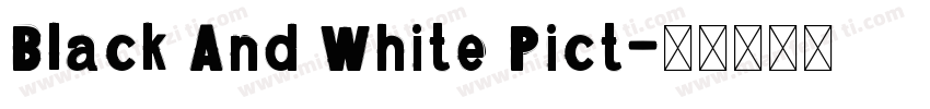 Black And White Pict字体转换